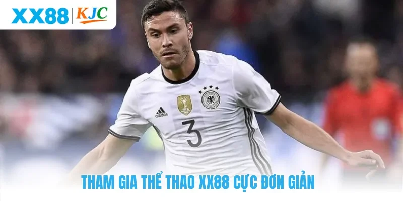 Tham gia thể thao XX88 cực đơn giản